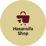Business logo of Hasansifa Shop