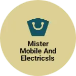 Business logo of Mister mobile And Electricsls