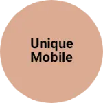 Business logo of Unique mobile