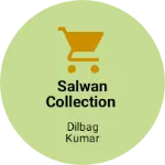 Business logo of Salwan collection
