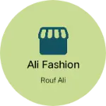 Business logo of Ali fashion