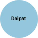 Business logo of Dalpat
