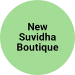 Business logo of New Suvidha Boutique