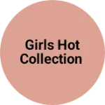 Business logo of Girls hot collection