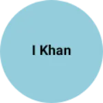 Business logo of I khan