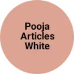 Business logo of Pooja articles white metal