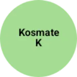 Business logo of Kosmate k