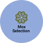 Business logo of Mox selection