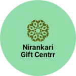 Business logo of Nirankari gift centrr