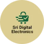 Business logo of Sri Digital Electronics