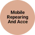 Business logo of Mobile repearing and accessories