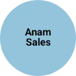 Business logo of Anam sales