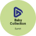 Business logo of Baby collection & baby style