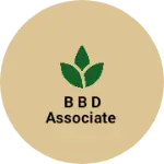 Business logo of B B D Associate