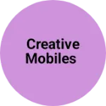 Business logo of Creative mobiles