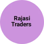 Business logo of RAJASI traders