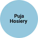 Business logo of Puja Hosiery