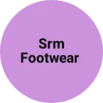 Business logo of SRM footwear