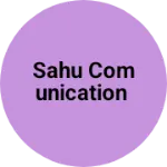 Business logo of Sahu Comunication