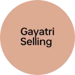 Business logo of Gayatri Selling