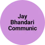 Business logo of Jay bhandari communication
