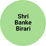 Business logo of Shri Banke birari sanitary house
