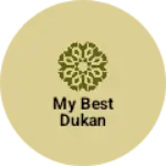 Business logo of My best dukan
