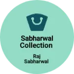 Business logo of Sabharwal Collection
