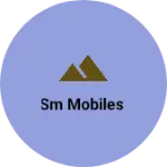 Business logo of SM MOBILES