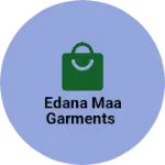 Business logo of EDANA MAA Garments