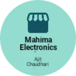 Business logo of MAHIMA Electronics Sales & Service