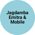 Business logo of Jagdamba Emitra & Mobile Store