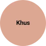 Business logo of Khus