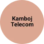 Business logo of Kamboj telecom