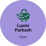 Business logo of Luxmi Parkash Enterprises
