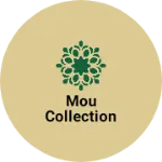 Business logo of Mou collection