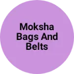 Business logo of MOKSHA BAGS AND BELTS DAZZLE SPORTS ZONE