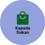 Business logo of Kapada dukan