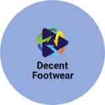 Business logo of Decent footwear