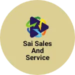Business logo of SAI sales and service Tikondi