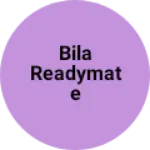 Business logo of Bila readymate