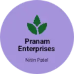 Business logo of Pranam enterprises based out of Jamnagar