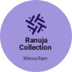 Business logo of Ranuja collection