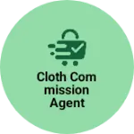 Business logo of CLOTH commission agent
