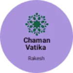 Business logo of Chaman vatika