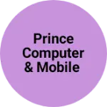 Business logo of Prince Computer & Mobile