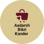 Business logo of Aadarsh bikri kander