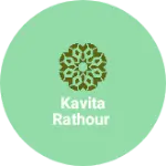 Business logo of Kavita Rathour