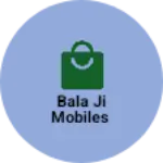 Business logo of Bala ji Mobiles