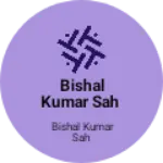 Business logo of Bishal Kumar sah